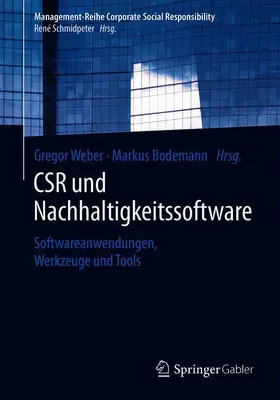 Bodemann / Weber |  CSR und Nachhaltigkeitssoftware | Buch |  Sack Fachmedien