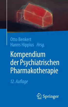 Benkert / Hippius |  Kompendium der Psychiatrischen Pharmakotherapie | eBook | Sack Fachmedien