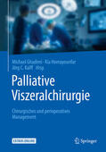 Ghadimi / Homayounfar / Kalff |  Palliative Viszeralchirurgie | eBook | Sack Fachmedien