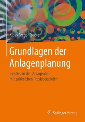 Topole | Grundlagen der Anlagenplanung | Buch | sack.de