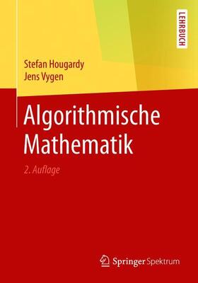 Vygen / Hougardy | Algorithmische Mathematik | Buch | sack.de