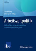 Rump / Eilers |  Arbeitszeitpolitik | eBook | Sack Fachmedien