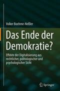 Boehme-Neßler |  Das Ende der Demokratie? | Buch |  Sack Fachmedien