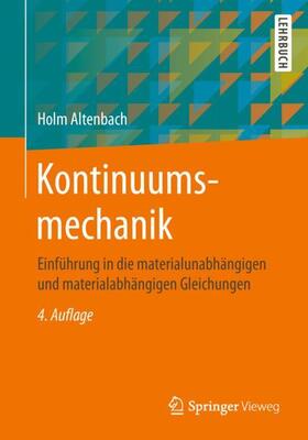 Altenbach | Kontinuumsmechanik | Buch | 978-3-662-57503-1 | sack.de