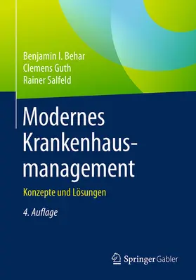 Behar / Guth / Salfeld |  Modernes Krankenhausmanagement | eBook | Sack Fachmedien
