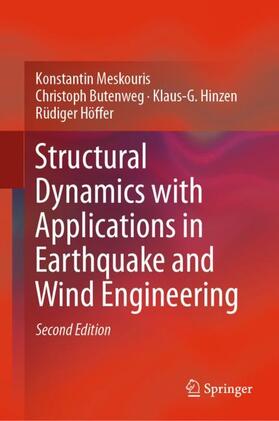 Meskouris / Höffer / Butenweg |  Structural Dynamics with Applications in Earthquake and Wind Engineering | Buch |  Sack Fachmedien