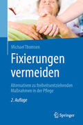 Thomsen |  Fixierungen vermeiden | eBook | Sack Fachmedien