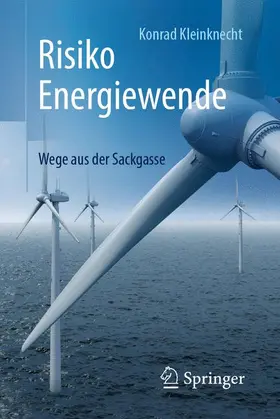 Kleinknecht | Risiko Energiewende | Buch | 978-3-662-57553-6 | www.sack.de