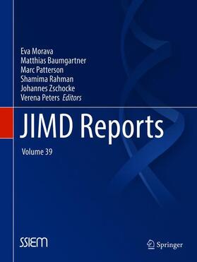 Morava / Baumgartner / Patterson |  JIMD Reports, Volume 39 | Buch |  Sack Fachmedien
