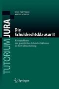 Scholl / Prütting |  Die Schuldrechtsklausur II | Buch |  Sack Fachmedien