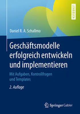 Schallmo | Geschäftsmodelle erfolgreich entwickeln und implementieren | E-Book | www.sack.de