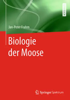 Frahm |  Biologie der Moose | eBook | Sack Fachmedien
