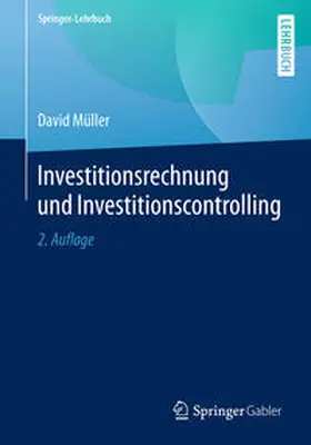 Müller |  Investitionsrechnung und Investitionscontrolling | eBook | Sack Fachmedien
