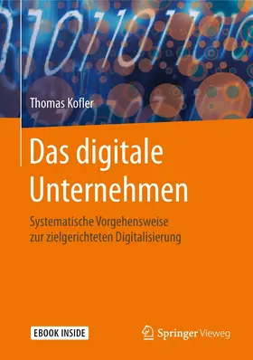 Kofler |  Das digitale Unternehmen | eBook | Sack Fachmedien
