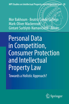 Bakhoum / Conde Gallego / Mackenrodt | Personal Data in Competition, Consumer Protection and Intellectual Property Law | E-Book | sack.de