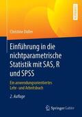 Duller |  Einführung in die nichtparametrische Statistik mit SAS, R und SPSS | Buch |  Sack Fachmedien