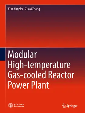 Kugeler / Zhang | Modular High-temperature Gas-cooled Reactor Power Plant | E-Book | www.sack.de