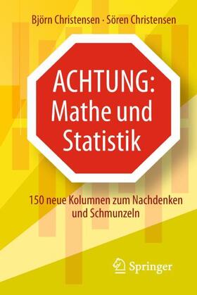 Christensen | Achtung: Mathe und Statistik | Buch | 978-3-662-57738-7 | sack.de
