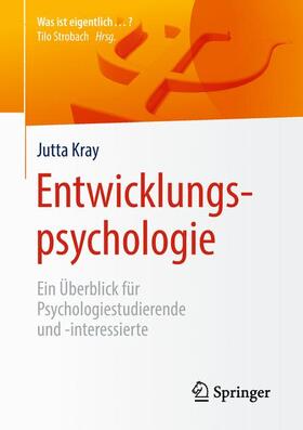 Kray | Entwicklungspsychologie | Buch | 978-3-662-57760-8 | sack.de