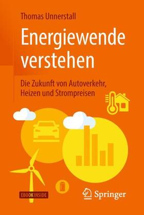 Unnerstall | Energiewende verstehen | Medienkombination | 978-3-662-57786-8 | sack.de