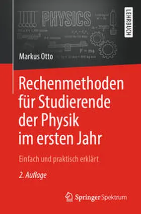 Otto | Rechenmethoden für Studierende der Physik im ersten Jahr | E-Book | sack.de