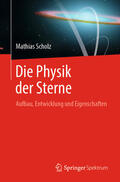 Scholz |  Die Physik der Sterne | eBook | Sack Fachmedien