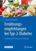 Nussbaumer |  Ernährungsempfehlungen bei Typ-2-Diabetes | Buch |  Sack Fachmedien