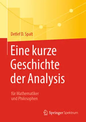Spalt | Eine kurze Geschichte der Analysis | E-Book | www.sack.de