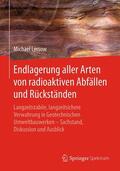 Lersow |  Endlagerung aller Arten von radioaktiven Abfällen und Rückständen | Buch |  Sack Fachmedien
