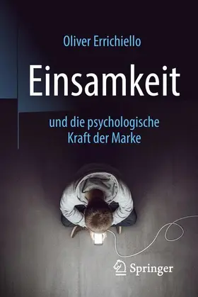 Errichiello |  Einsamkeit und die psychologische Kraft der Marke | Buch |  Sack Fachmedien