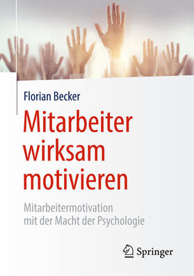 Becker | Mitarbeiter wirksam motivieren | E-Book | sack.de