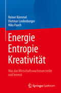 Kümmel / Lindenberger / Paech |  Energie, Entropie, Kreativität | eBook | Sack Fachmedien
