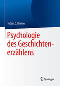 Breiner |  Psychologie des Geschichtenerzählens | eBook | Sack Fachmedien