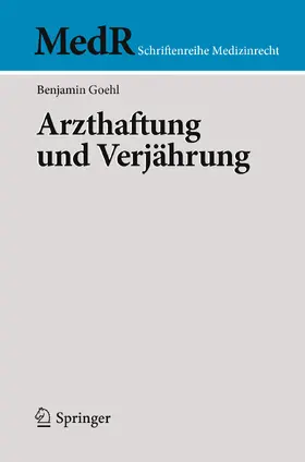 Goehl | Arzthaftung und Verjährung | E-Book | www.sack.de