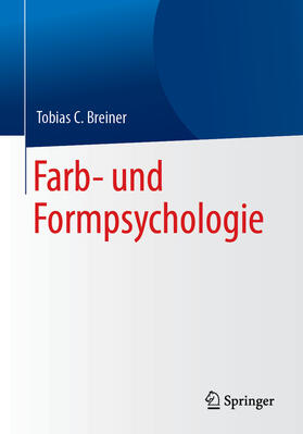 Breiner | Farb- und Formpsychologie | E-Book | sack.de