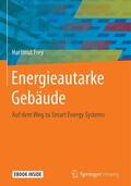 Frey |  Energieautarke Gebäude | Buch |  Sack Fachmedien