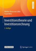 Witte / Busse von Colbe |  Investitionstheorie und Investitionsrechnung | Buch |  Sack Fachmedien