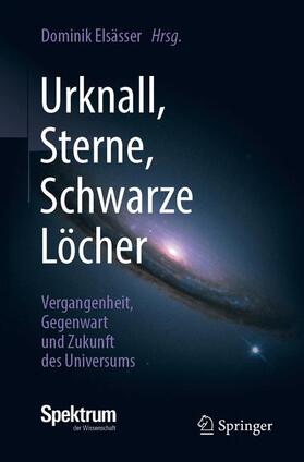 Elsässer | Urknall, Sterne, Schwarze Löcher | Buch | sack.de