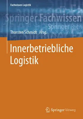 Schmidt |  Innerbetriebliche Logistik | eBook | Sack Fachmedien