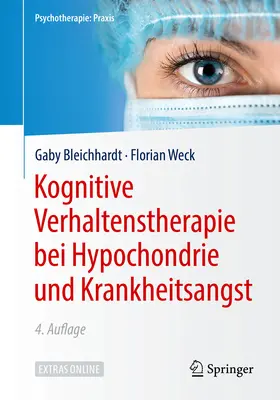 Bleichhardt / Weck |  Kognitive Verhaltenstherapie bei Hypochondrie und Krankheitsangst | eBook | Sack Fachmedien