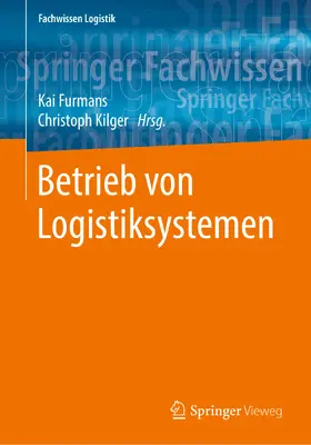 Furmans / Kilger |  Betrieb von Logistiksystemen | eBook | Sack Fachmedien