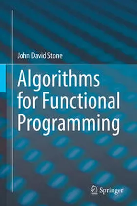 Stone | Algorithms for Functional Programming | E-Book | sack.de