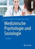 Lang / Faller |  Medizinische Psychologie und Soziologie | Buch |  Sack Fachmedien
