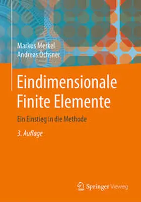 Merkel / Öchsner | Eindimensionale Finite Elemente | E-Book | www.sack.de