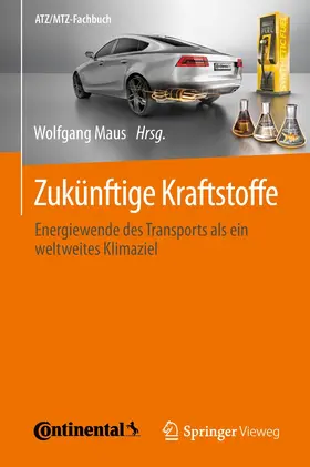 Maus |  Zukünftige Kraftstoffe | Buch |  Sack Fachmedien
