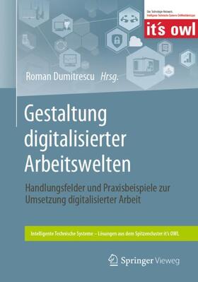 Dumitrescu | Gestaltung digitalisierter Arbeitswelten | Buch | 978-3-662-58013-4 | sack.de
