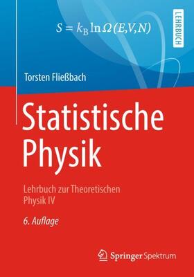 Fließbach | Statistische Physik | Buch | 978-3-662-58032-5 | sack.de