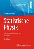 Fließbach |  Statistische Physik | Buch |  Sack Fachmedien