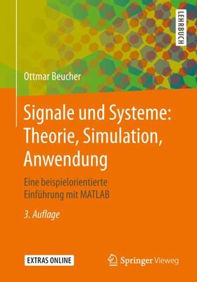 Beucher | Signale und Systeme: Theorie, Simulation, Anwendung | Buch | 978-3-662-58043-1 | sack.de