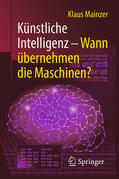 Mainzer |  Künstliche Intelligenz – Wann übernehmen die Maschinen? | eBook | Sack Fachmedien